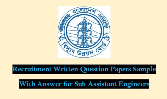 PDB,BPDB,DMRC Job Question for Sub Assistant Engineers